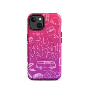 All Movement Matters — Coque solide iPhone® illustrée avec MagSafe®